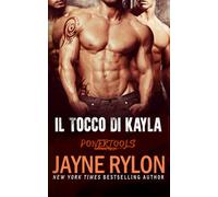 Il Tocco Di Kayla (Powertools: La Crew Originale)
