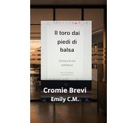 Il toro dai piedi da balsa: Cronaca di una sottrazione (CROMIE)