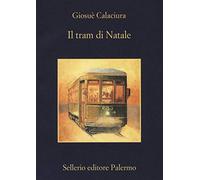 Il tram di Natale (La memoria)
