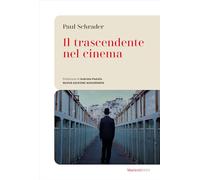 Il trascendente nel cinema. Nuova ediz. (Le bussole)