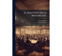 Il trattato della Monarchia;