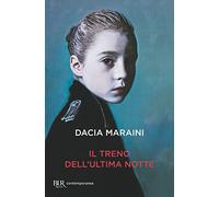Il treno dell'ultima notte (BUR Contemporanea)