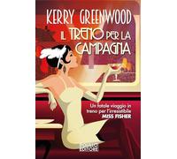 Il treno per la campagna (Le indagini di Miss Fisher)