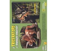 Il triceratopo e i dinosauri corazzati. Dinosauri 3D. Ediz. illustrata. Con Puzzle (National Geographic Little Kids)