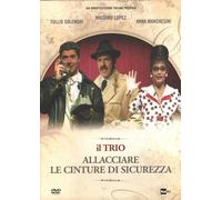 Il Trio - Allacciare Le Cinture Di Sicurezza [Italia] [DVD]