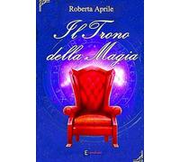 Il trono della magia (E-sordisco)