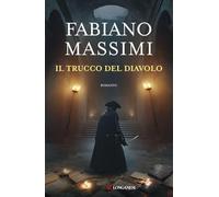 Il trucco del diavolo (La Gaja scienza)