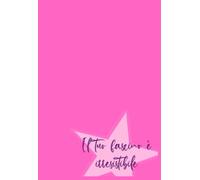 Il tuo Fascino è irresistibile: Simpatica idea regalo per se stessa, un' amica o una sorella, taccuino A6 150 pagine a righe per scrivere note o ... personale (Appunti per risplendere e fiorire)