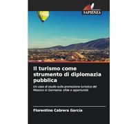Il turismo come strumento di diplomazia pubblica