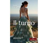 Il turno: Uno dei primi romanzi del lo scrittore premio Nobel