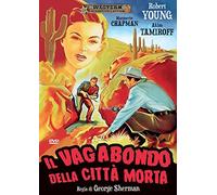 il vagabondo della città morta (western classic collection) registi george sherman [Italia] [DVD]