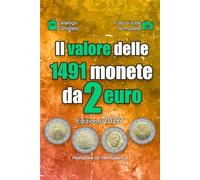 Il valore delle 1491 monete da 2 euro (Il valore delle monete in euro)