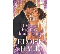 Il Valzer Proibito di una Dama (Serie Scandali e Segreti)