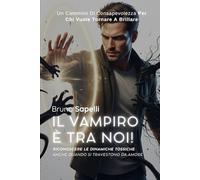 Il Vampiro è tra Noi!: Riconoscere le dinamiche tossiche anche quando si travestono da amore