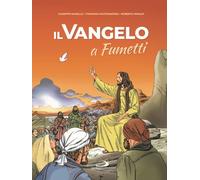 Il Vangelo a fumetti (Fumetti a scuola)