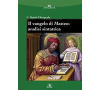 Il Vangelo di Matteo: analisi sintattica (Analecta)