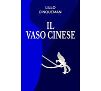 Il Vaso Cinese (Le Indagini di Saverio Rugero)