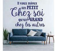 Il Vaux Mieux un Petit Chez Soi Qu'un Grand French Cites Wall Decal de pared Mural Vinilo Sala de estar Pegatinas Decoración Papel pintado 55x70cm