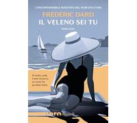Il veleno sei tu (Nero Rizzoli)