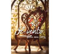 Il vento della mia terra (Vol. 2)