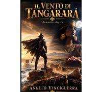 IL VENTO DI TANGARARÁ: Perù, costa di Piura - anno del Signore 1532