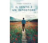Il vento è un impostore (Narratori moderni)