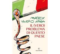 Il (vero) problema di questo paese (Connessioni)