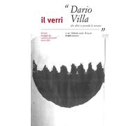 Il Verri. Dario Villa, che altri si prenda le misure (Vol. 90)