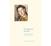 Il viaggiatore insonne. Quaderni internazionali di studi su Sandro Penna (Letteratura)