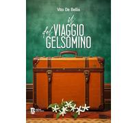 Il viaggio del gelsomino (Radici)