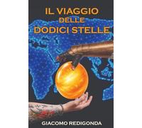 Il Viaggio delle Dodici Stelle (Multiverso di Yggdrasil)