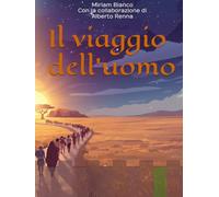 Il viaggio dell'uomo