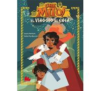 Il viaggio di Enea. Che mito! Ediz. a colori (Universale d'Avventure e d'Osservazioni. Prime letture)