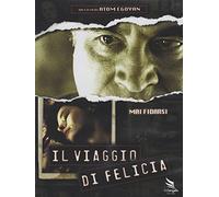 Il viaggio di Felicia [Italia] [DVD]