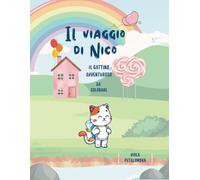 Il viaggio di Nico: Il gattino avventuroso