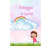 il viaggio di Sofia