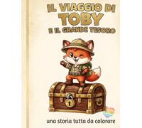 Il viaggio di toby: Il grande tesoro