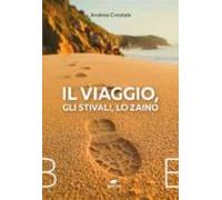 Il Viaggio Gli Stivali Lo Zaino (ebook)