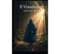 Il Viandante: Un viaggio poetico