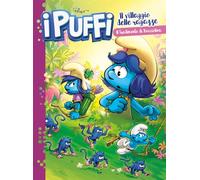 Il villaggio delle ragazze. I puffi. Il tradimento di Bocciolina (Vol. 2)