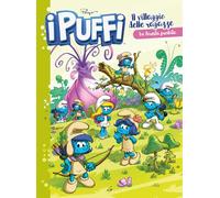 Il villaggio delle ragazze. I puffi. La foresta proibita (Vol. 1) (Astra BD)