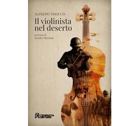 Il violinista nel deserto (Tempesta racconta)