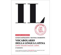 Il vocabolario della lingua latina. Latino-italiano, italiano-latino-Guida all'uso