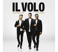 IL VOLO - 10 YEARS - THE BEST OF (1 CD)