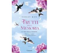 Il volo della rondine. Frutti della memoria (Narratori moderni)