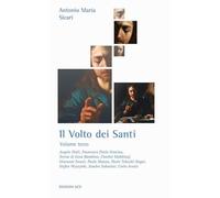 Il volto dei santi (Vol. 3) (La casa sulla roccia)
