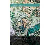 IL VOLTO FEDERALE DELLA MONARCHIA ISPANICA: Profili sociali, istituzionali e politici tra i Re Cattolici e Carlo II d'Asburgo
