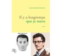 Il Y A Longtemps Que Je Mens (ebook)