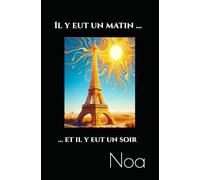 Il y eut un matin et il y eut un soir