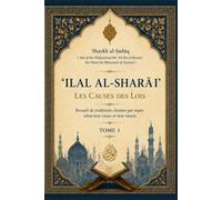 ʿIlal al-Sharāʾiʿ: Les Causes des Lois